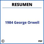 1984 George Orwell Resumen Por Capitulos