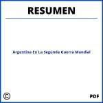 Argentina En La Segunda Guerra Mundial Resumen