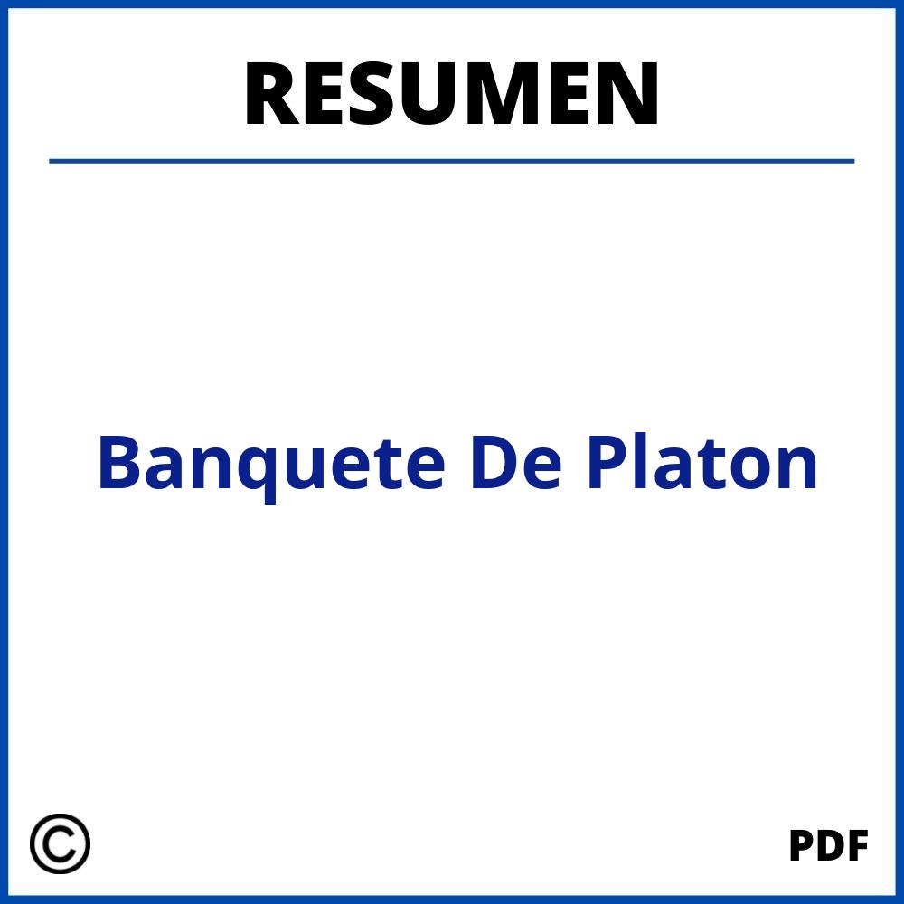 Resumen Del Banquete De Platon