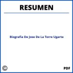 Biografia De Jose De La Torre Ugarte Resumen