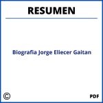 Biografia Jorge Eliecer Gaitan Resumen