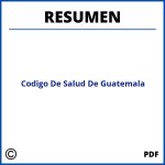 Resumen Del Codigo De Salud De Guatemala