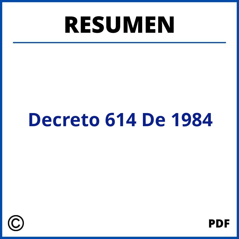 Decreto 614 De 1984 Resumen