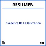 Dialectica De La Ilustracion Resumen