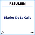 Diarios De La Calle Resumen