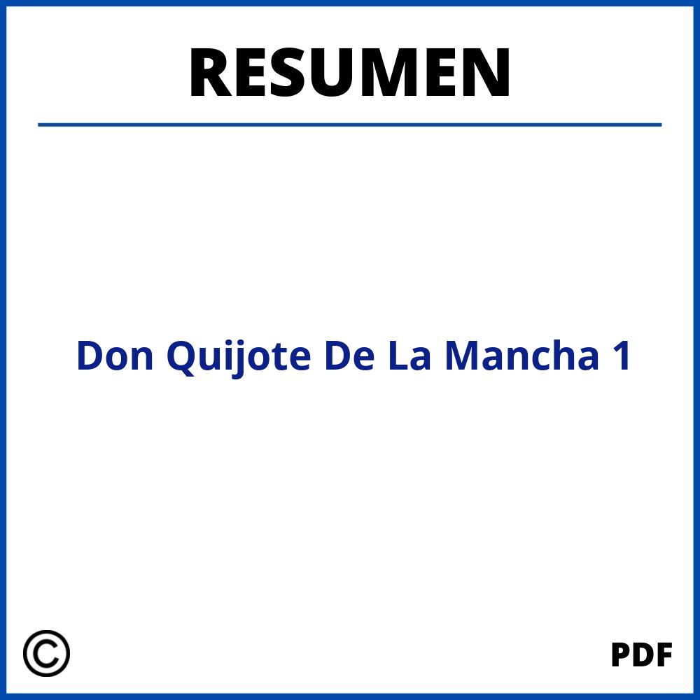 Resumen De Don Quijote De La Mancha Capitulo 1