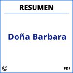 Doña Barbara Resumen Por Capitulos