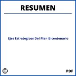 Ejes Estrategicos Del Plan Bicentenario Resumen
