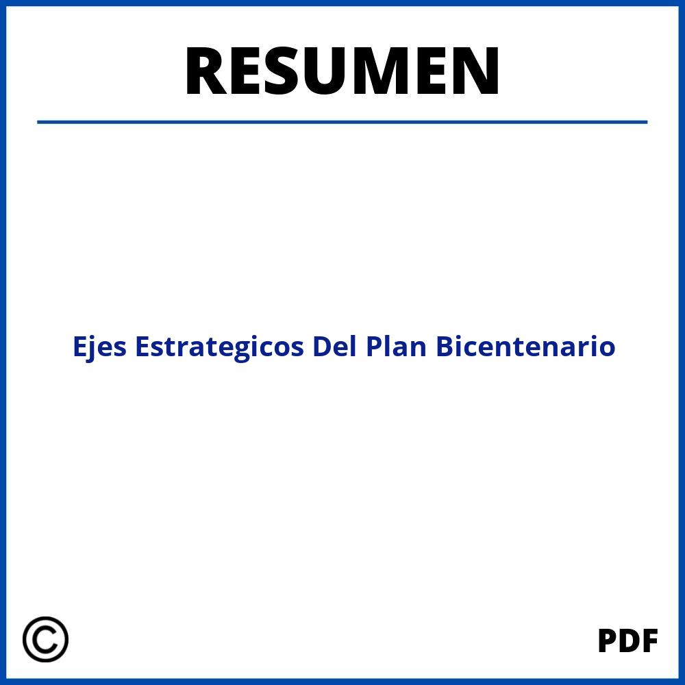 Ejes Estrategicos Del Plan Bicentenario Resumen