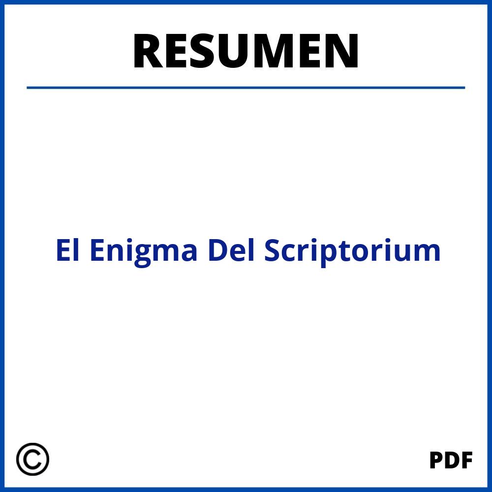 El Enigma Del Scriptorium Resumen Pdf