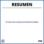 El Futuro De La Democracia Norberto Bobbio Resumen