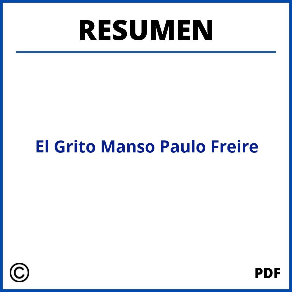 El Grito Manso Paulo Freire Resumen