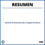Resumen Del Estatuto De Autonomia De La Region De Murcia