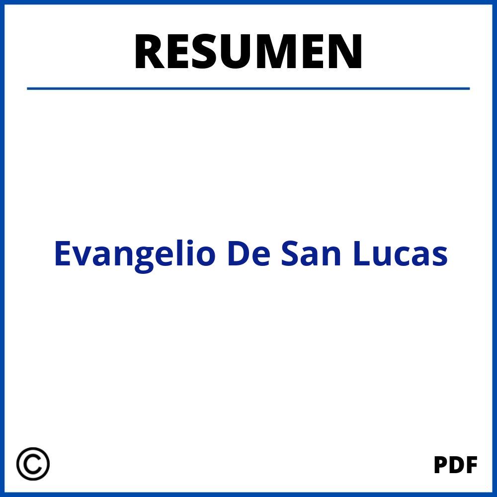 Evangelio De San Lucas Resumen Por Capitulos