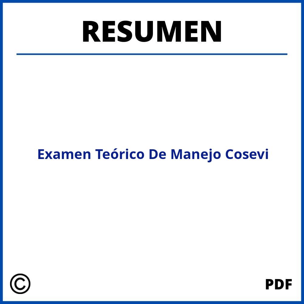 Resumen Examen Teórico De Manejo Cosevi