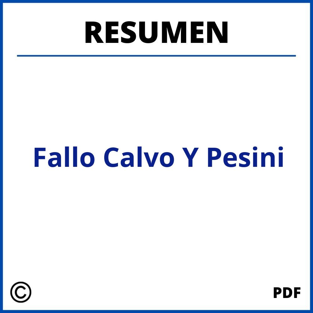 Fallo Calvo Y Pesini Resumen