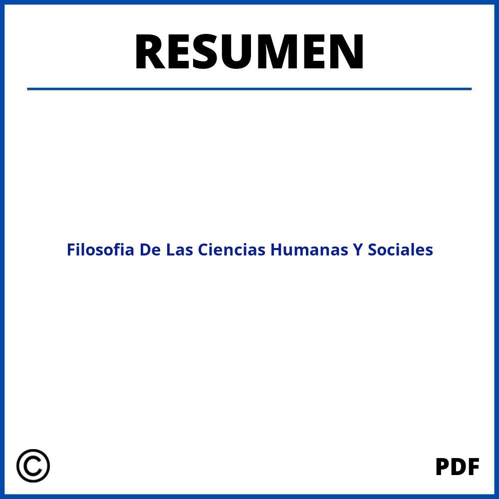 Filosofia De Las Ciencias Humanas Y Sociales Resumen