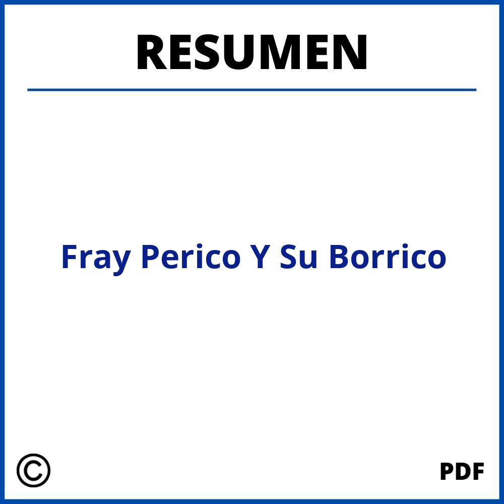 Fray Perico Y Su Borrico Resumen