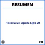 Historia De España Siglo 20 Resumen