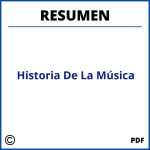Historia De La Música Resumen