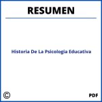 Historia De La Psicologia Educativa Resumen