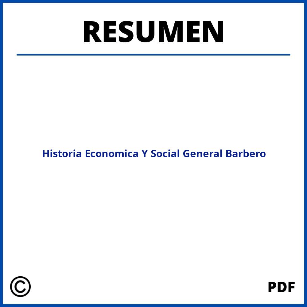 Historia Economica Y Social General Barbero Resumen