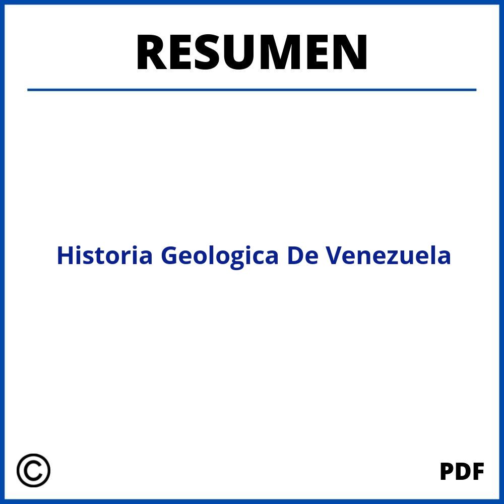 Historia Geologica De Venezuela Resumen