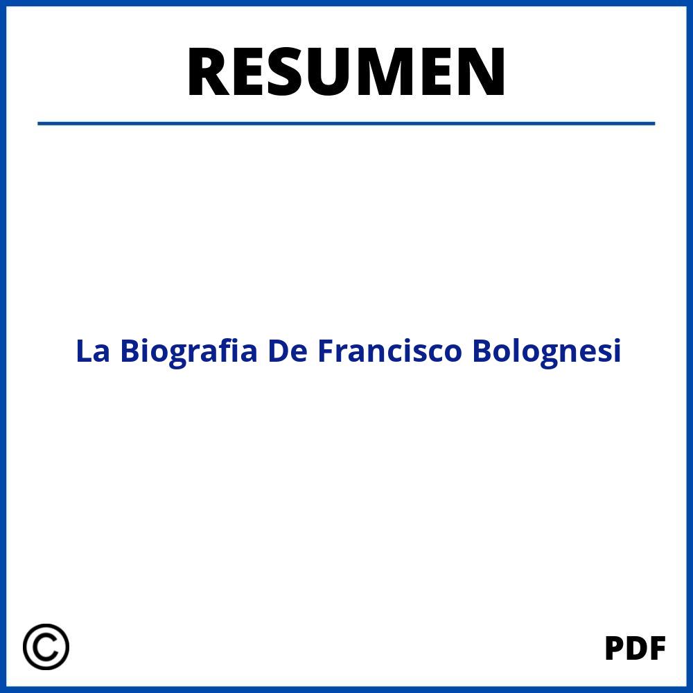 Resumen De La Biografia De Francisco Bolognesi