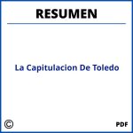 La Capitulacion De Toledo Resumen