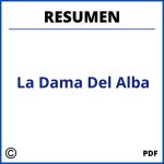 Resumen De La Dama Del Alba