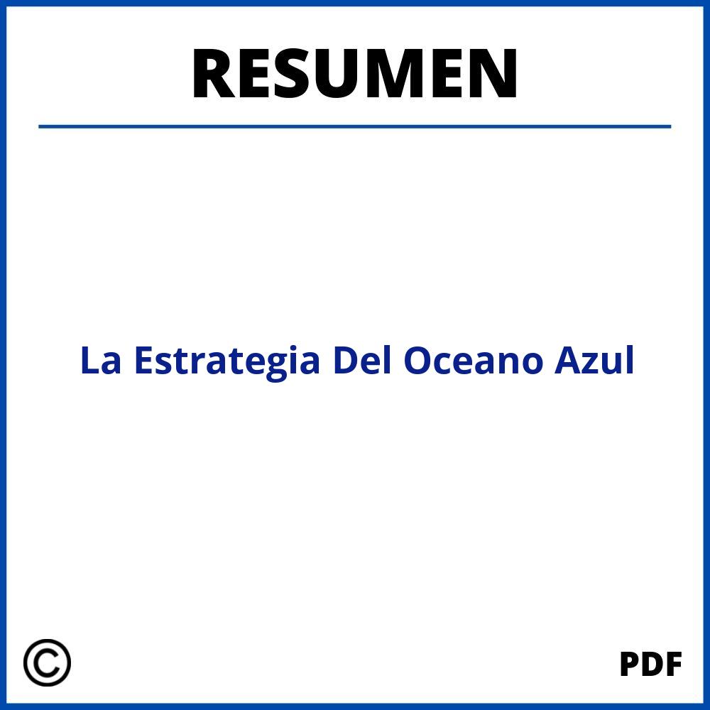 La Estrategia Del Oceano Azul Resumen Por Capitulos