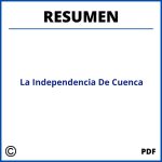 Resumen De La Independencia De Cuenca