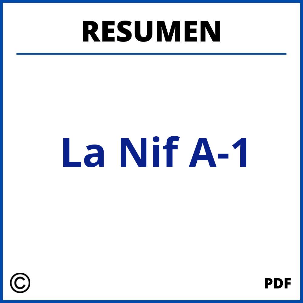 Resumen De La Nif A-1