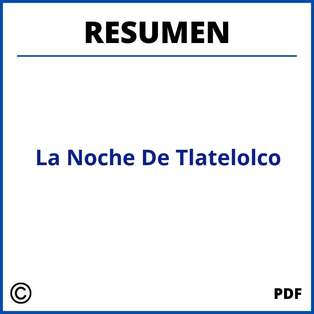 La Noche De Tlatelolco Resumen