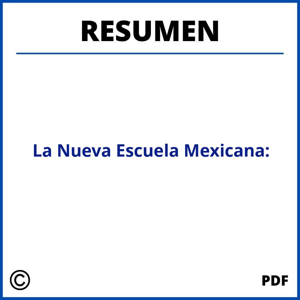 Resumen De La Nueva Escuela Mexicana: Pdf