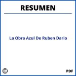 Resumen De La Obra Azul De Ruben Dario
