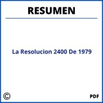 Resumen De La Resolucion 2400 De 1979