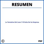 La Tentativa Del Leon Y El Exito De Su Empresa Resumen