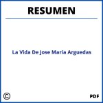 Resumen De La Vida De Jose Maria Arguedas