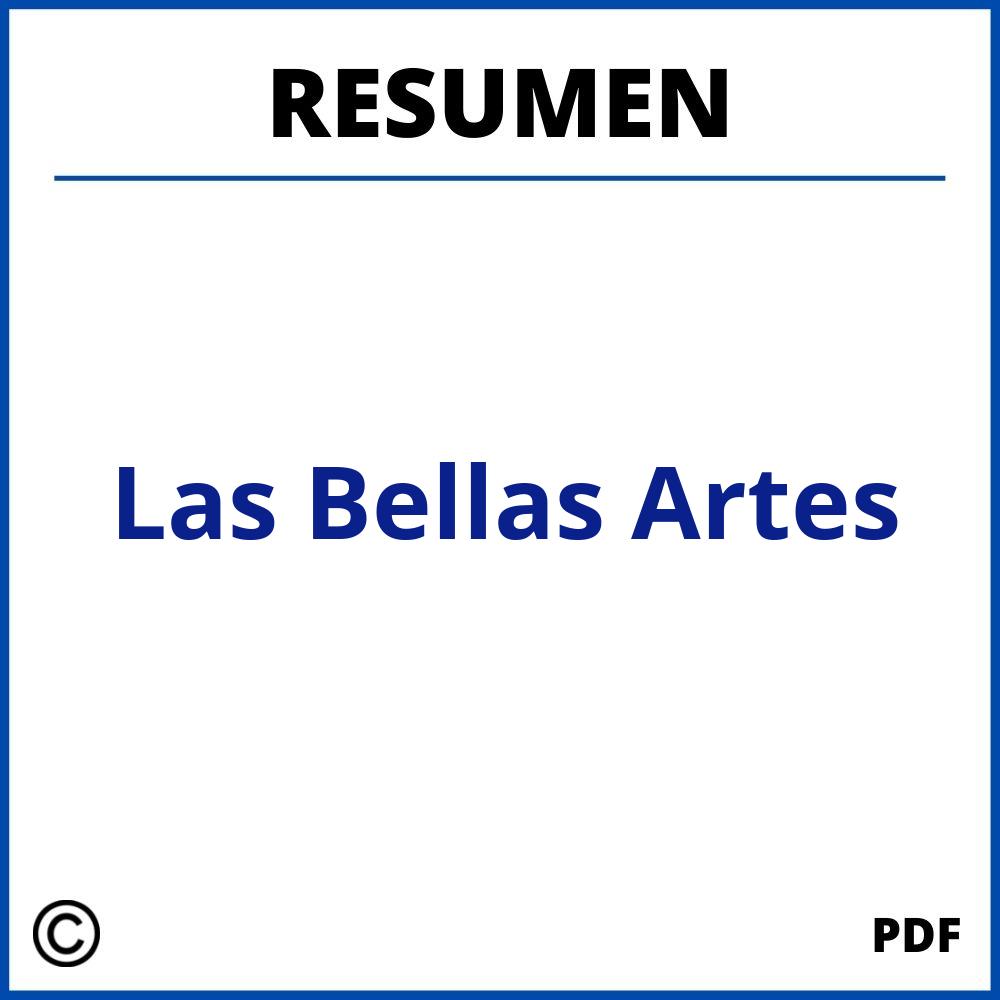 Resumen De Las Bellas Artes