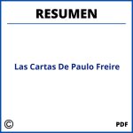 Resumen De Las Cartas De Paulo Freire
