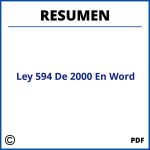 Ley 594 De 2000 Resumen En Word