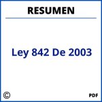 Ley 842 De 2003 Resumen