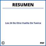 Resumen De Los 24 Capitulos De Otra Vuelta De Tuerca