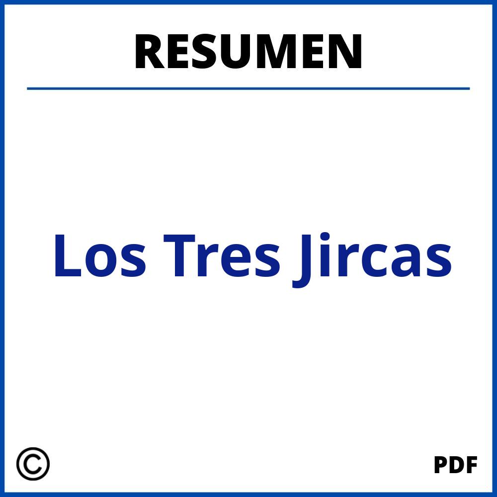 Resumen De Los Tres Jircas