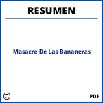 Masacre De Las Bananeras Resumen
