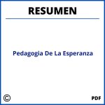 Pedagogia De La Esperanza Resumen