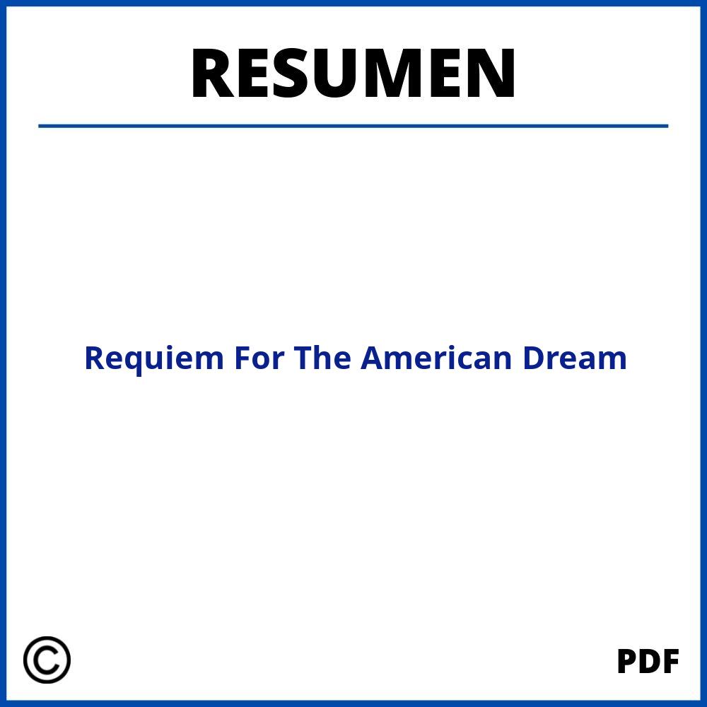 Requiem For The American Dream Resumen