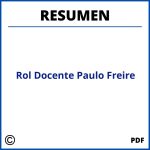 Rol Docente Paulo Freire Resumen