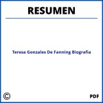 Teresa Gonzales De Fanning Biografia Resumen